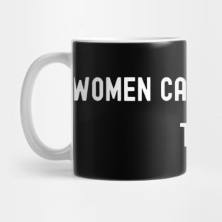 Women Can Be Heroes Too, International Women's Day, Perfect gift for womens day, 8 march, 8 march international womans day, 8 march womens Mug